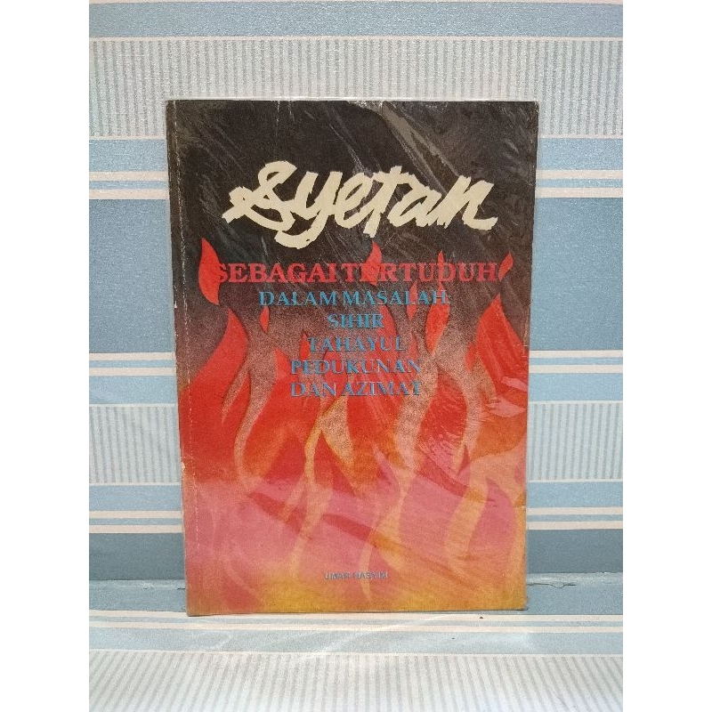 Buku syetan sebagai tertuduh dalam masalah sihir tahayul pedukunan dan azimat