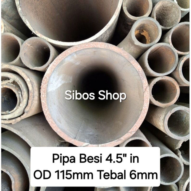 Pipa Besi 4" inchi | Diameter (OD) 115mm Tebal 6mm Panjang custom