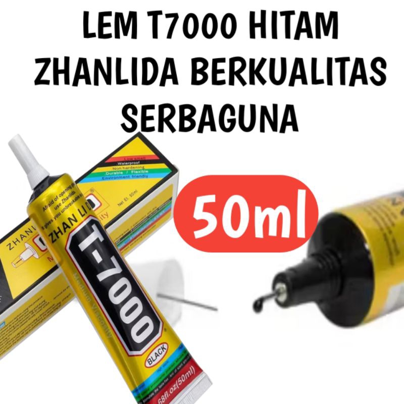 

LEM LCD T7000 50ml | LEM BACKDOR | LEM SERBAGUNA T7000 50ml HITAM