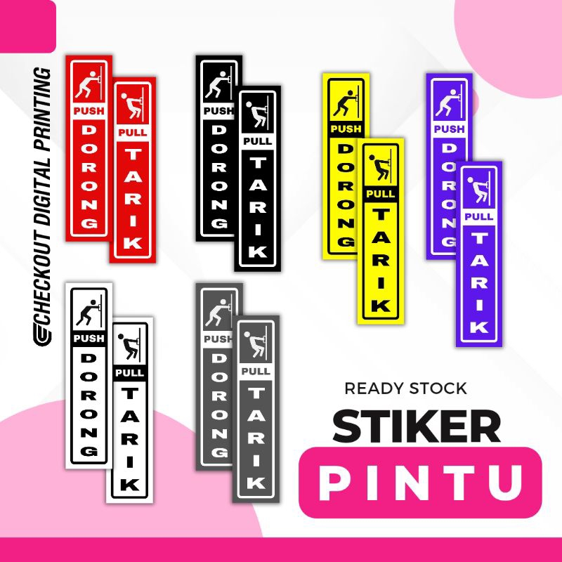 

/ Stiker Pintu Push Pull Dorong Tarik / Stiker Rumah Perkantoran Pergudangan Pabrik Rumahsakit