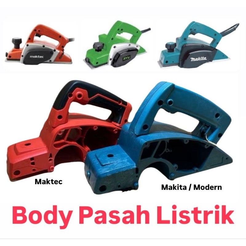 body Bodi Rumah pasah Listrik Makita Modern