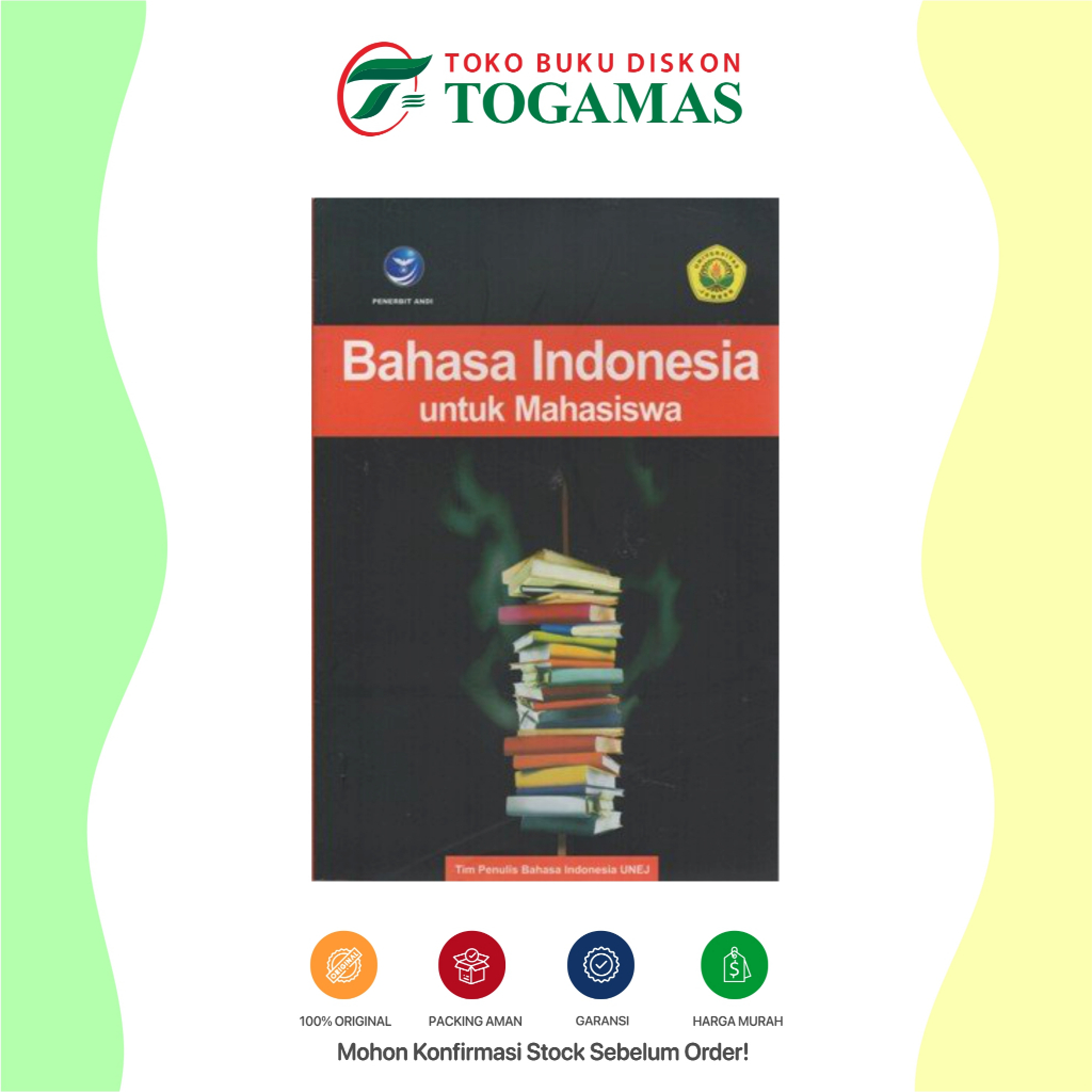[PERGURUAN TINGGI] Buku Bahasa Indonesia Untuk Mahasiswa - TIM PENULIS BAHASA INDONESIA UNEJ