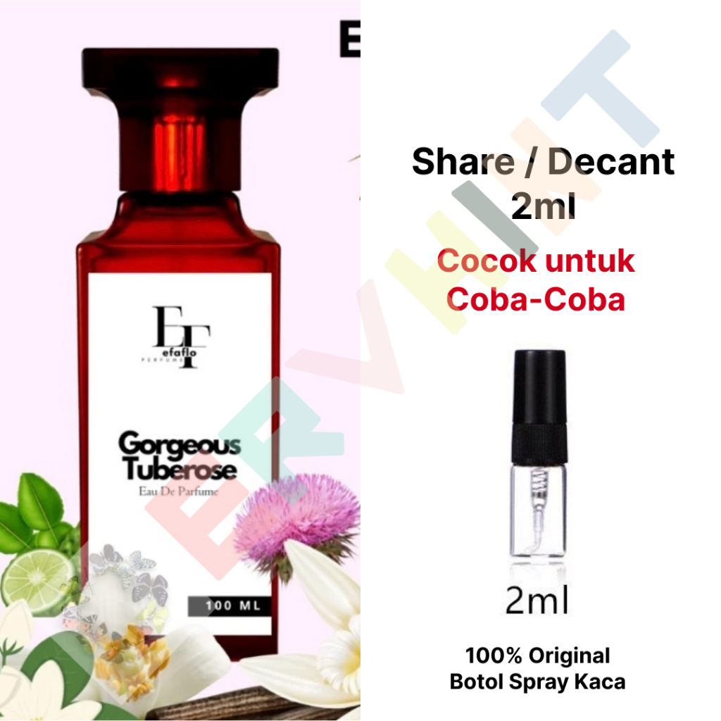 [Share / Decant] Efaflo Gorgeous Tuberose Parfum Wanita Tahan Lama EDP Eau De Parfum Perfume Parfume