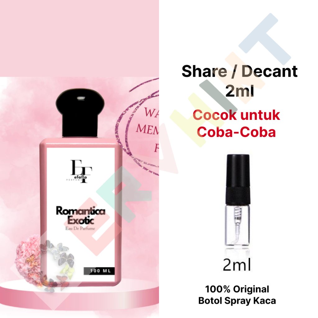 [Share / Decant] Efaflo Romantica Exotic Parfum Wanita Tahan Lama EDP Eau De Parfum Perfume Parfume 