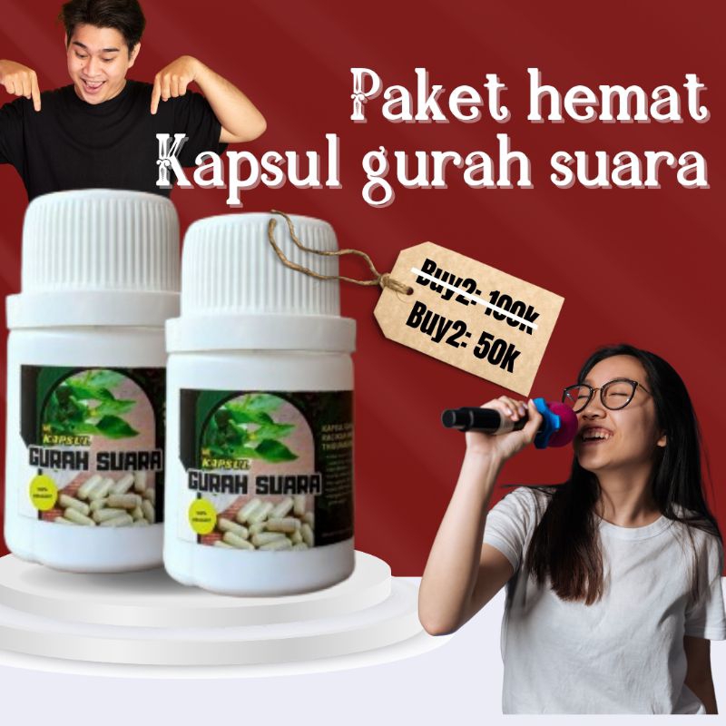 PAKET HEMAT 》KAPSUL GURAH HERBAL RAHASIA SUARA MERDU