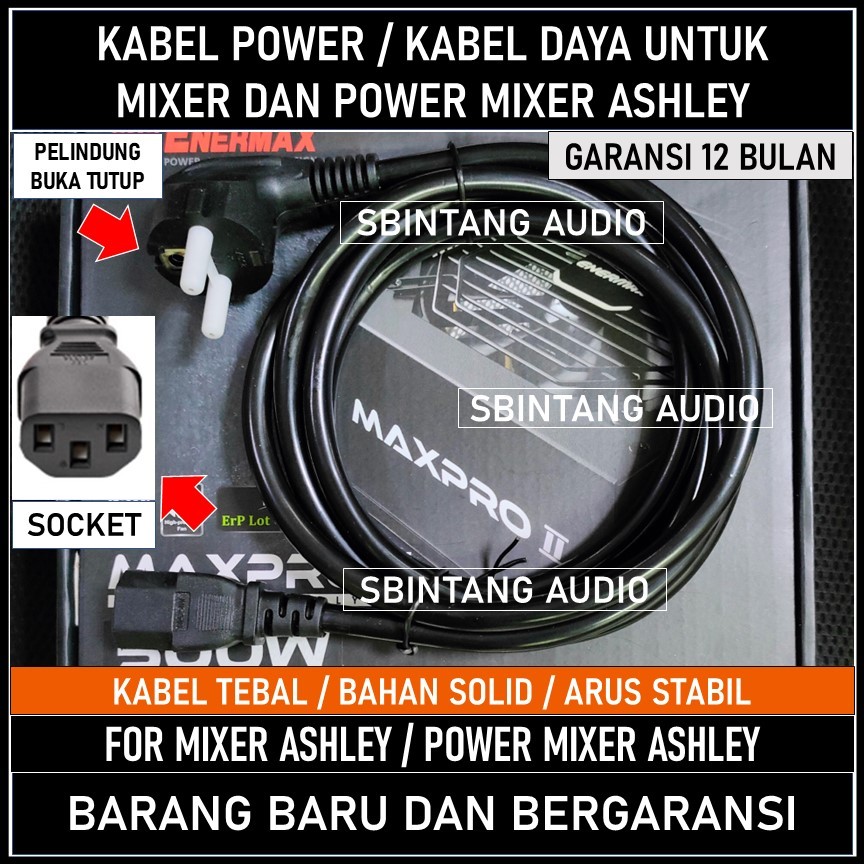 Kabel daya untuk power Mixer Ashley / Mixer Ashley Original