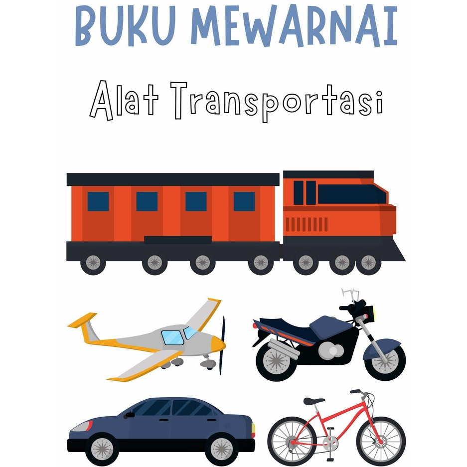 Worksheet Cetak 11 lembar Mewarnai Alat Transportasi