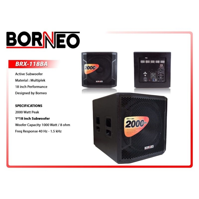 subwoofer aktif 18 inch Borneo BRX 118BA original subwoofer aktif 18"
