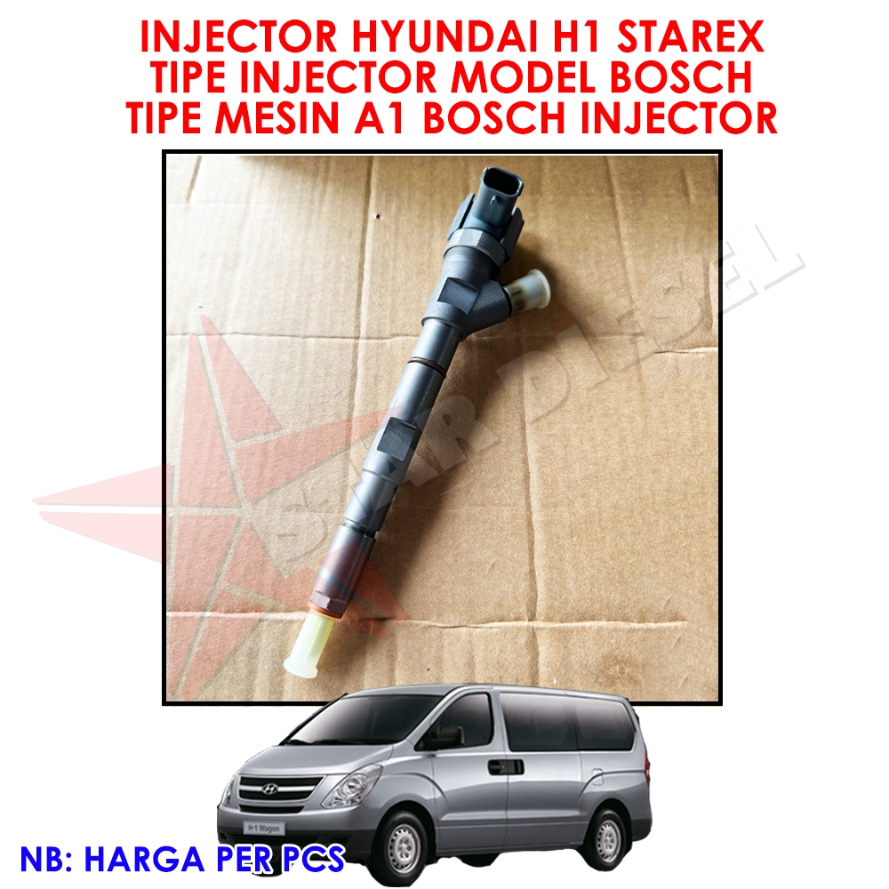INJECTOR HYUNDAI STAREX MOVER NOZEL HYUNDAI H1 A1 DIESEL TIPE INJECTOR BOSCH MESIN A1
