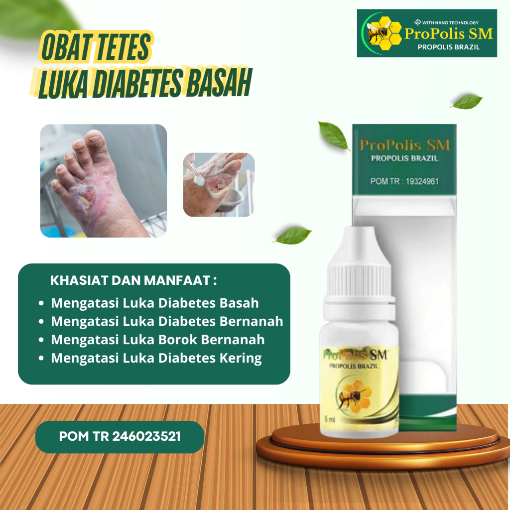 Obat Tetes Luka Diabetes, Luka Diabetes Basah, Luka Diabetes Bernanah, Luka Diabetes Kering, Pengeri