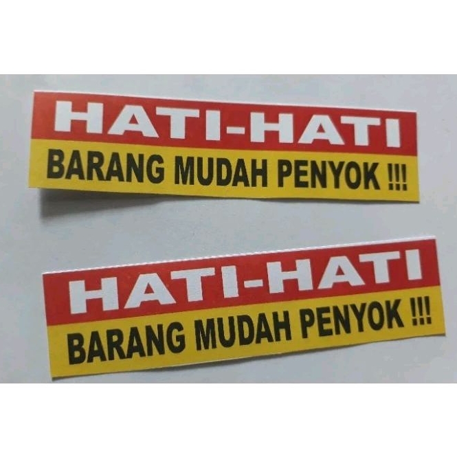 

Label (100 pcs)Hati-hati Barang Mudah Penyok !!!