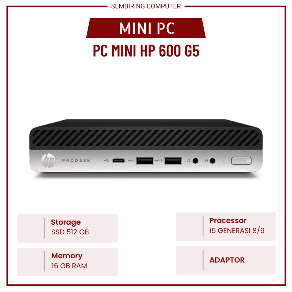 KOMPUTER MINI PC HP PRODESK 600 G5 CORE I 5 GENERASI 9