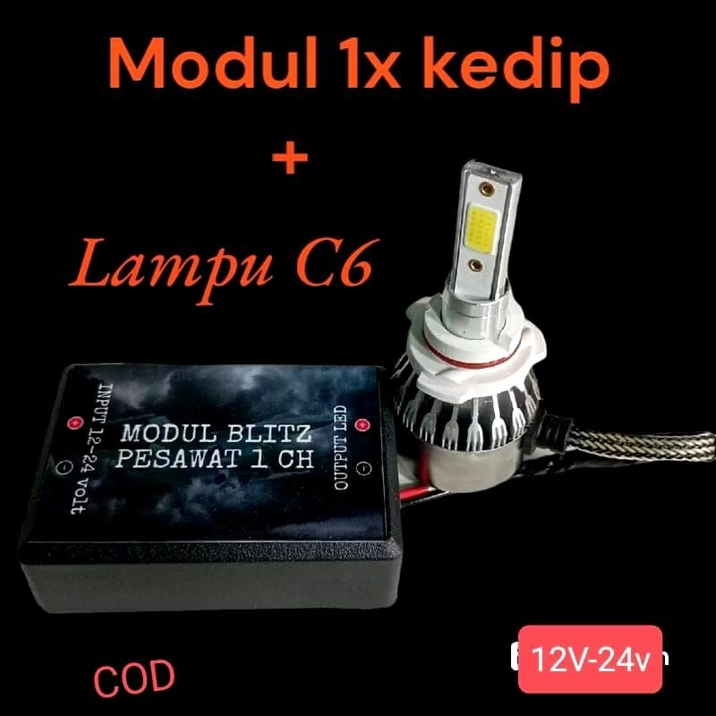 MODUL BLITZ PESAWAT 1X KEDIP+LAMPU ROTARY C6 12VOLT DAN 24VOLT CAR