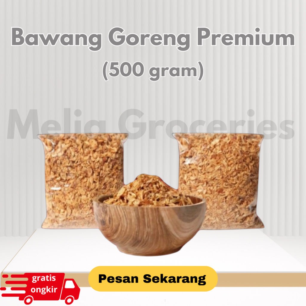 

Bawang Goreng Premium 500gr / Premium Fried 500gr / Bawang Goreng500gr