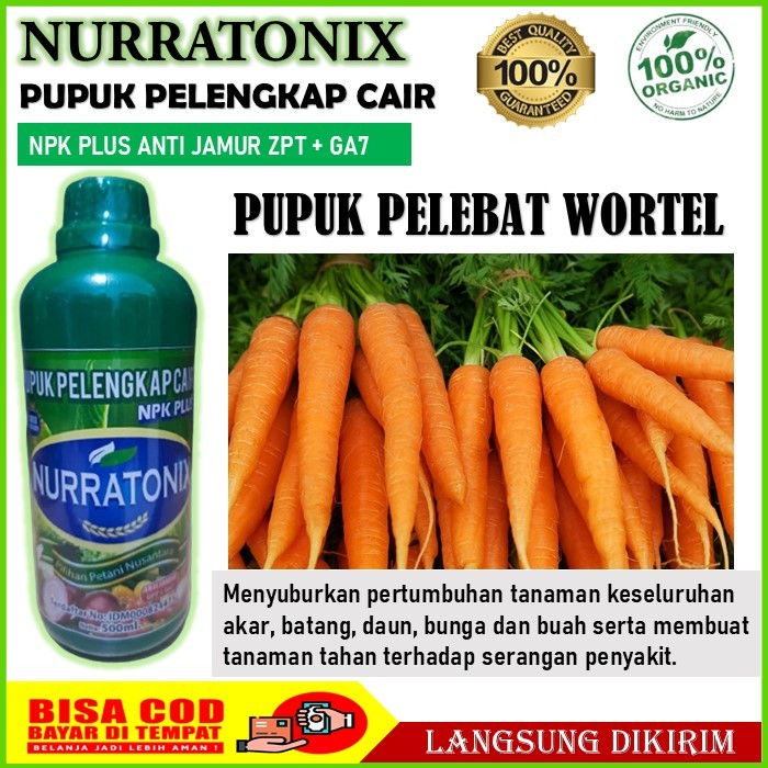 (PROMO) Pupuk pelebat wortel terbaik - PUPUK PELENGKAP CAIR NPK PLUS ANTI JAMUR ZPT + GA7 NURRATONIX