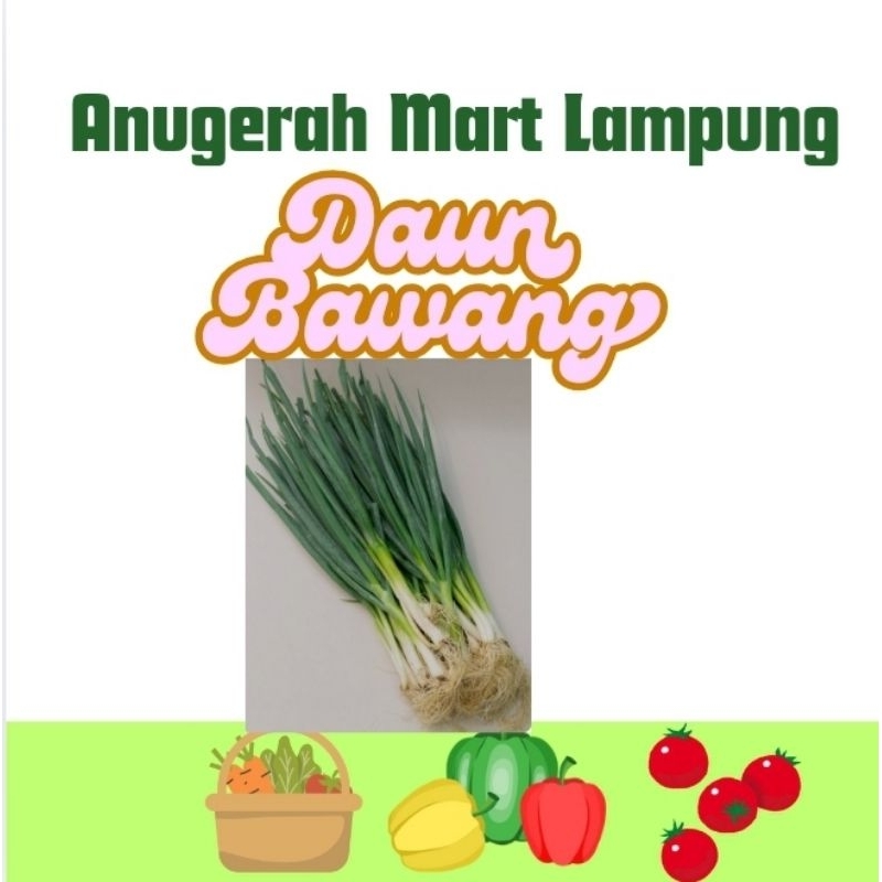 

Daun Bawang sayuran segar per ikat Anugerah Mart Lampung