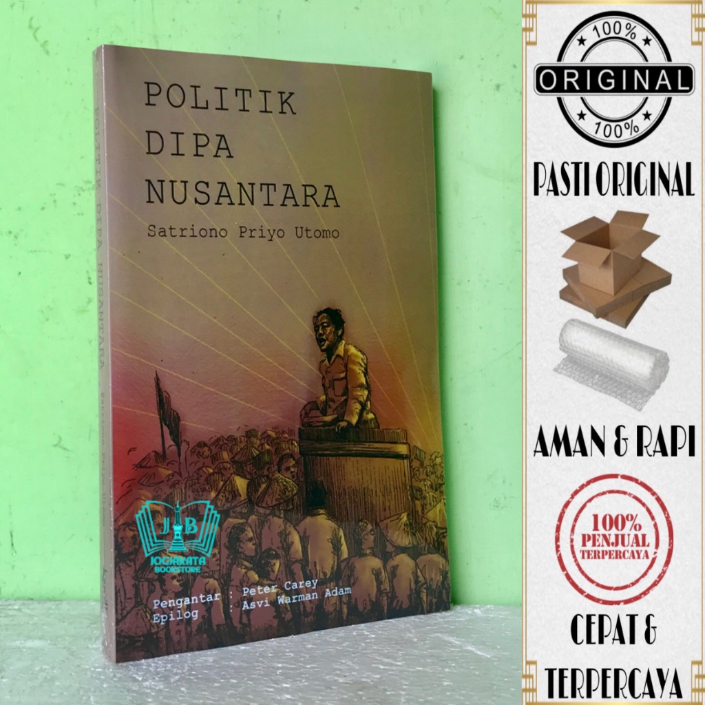 Buku Politik Dipa Nusantara - Satriono Priyo Utomo