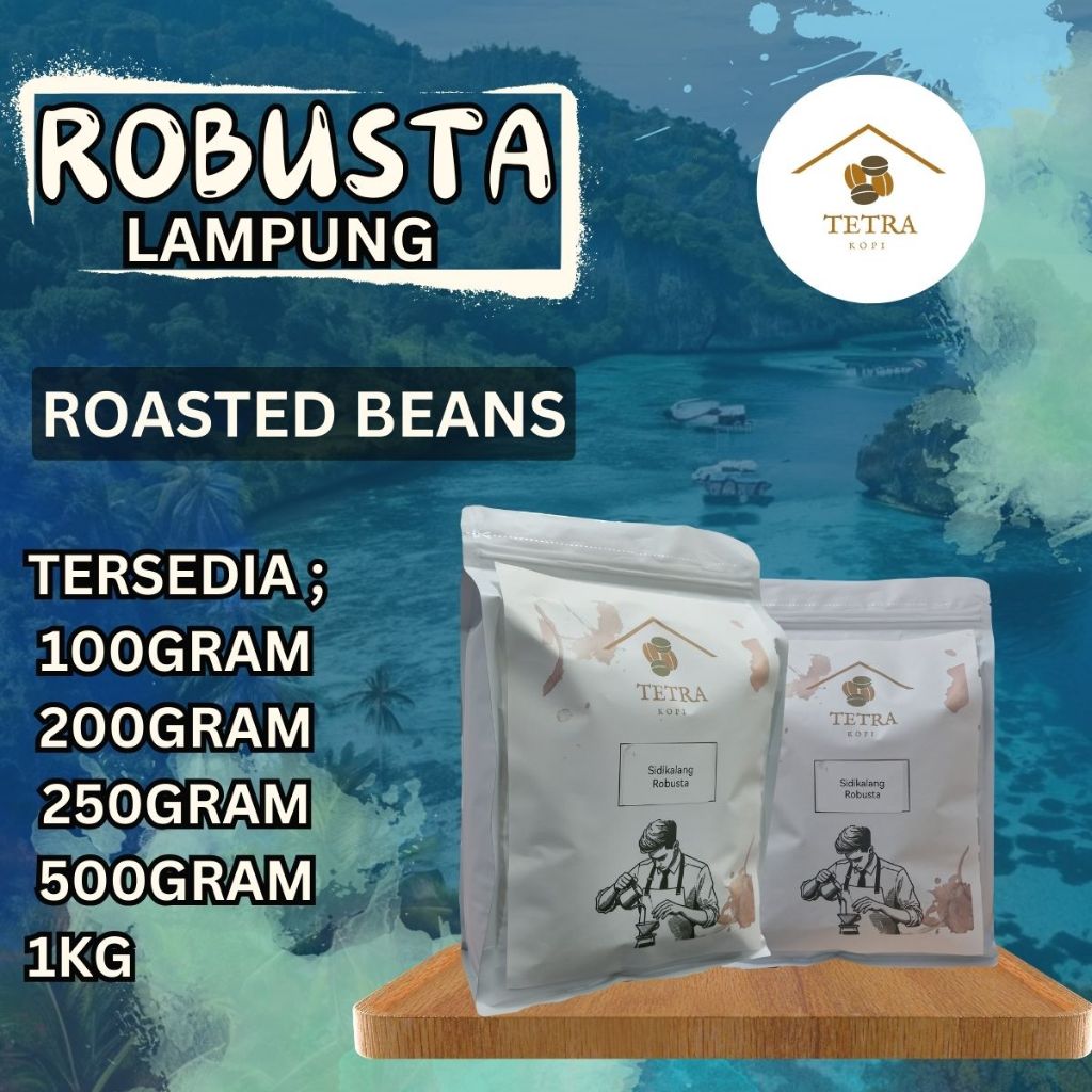 

Tetra Kopi Kopi Robusta Lampung Beans 250Gram