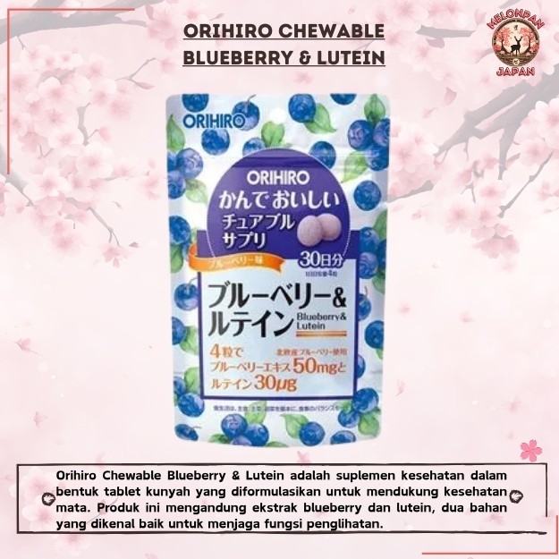 Orihiro Blueberry Lutein 30 Days Jepang, Suplemen Mata Jepang, Vitamin Mata Jepang, Blueberry Lutein