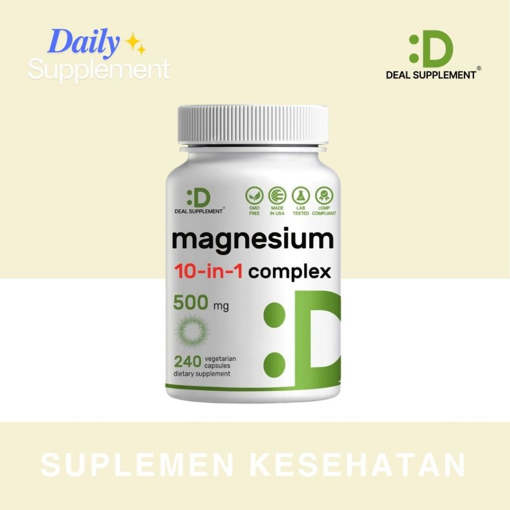 Deal Supplement Magnesium 10 - in - 1 Complex 500 mg - 240 Capsules
