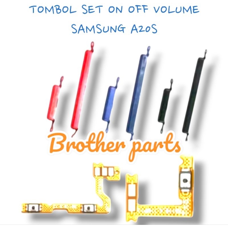TOMBOL SET ON OFF VOLUME SAMSUNG A20S