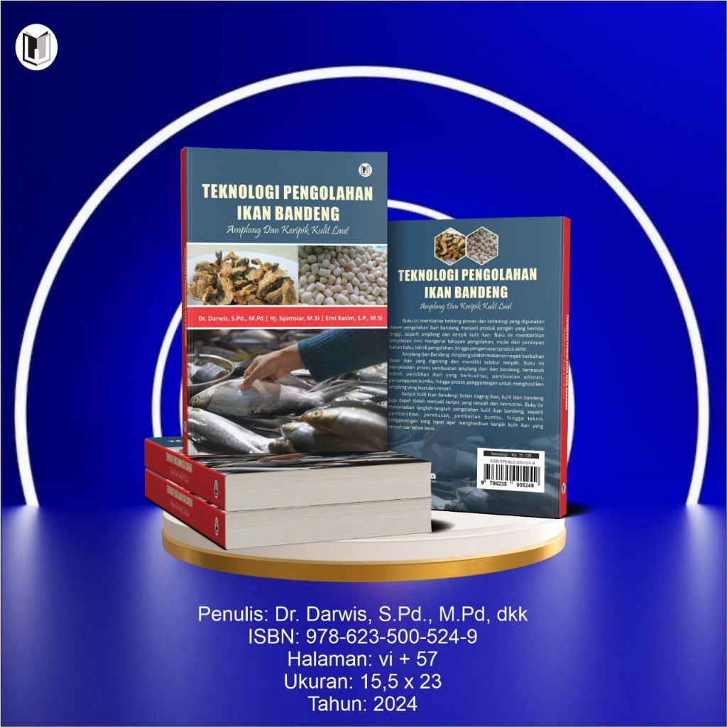 TEKNOLOGI PENGOLAHAN IKAN BANDENG: AMPLANG DAN KERIPIK KULIT IKAN