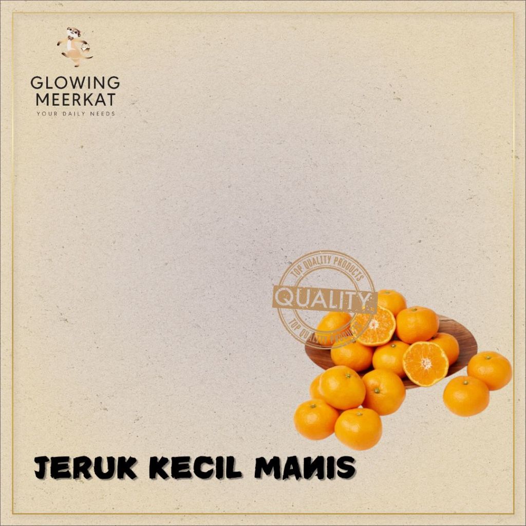 

Jeruk Kecil Small Seedless