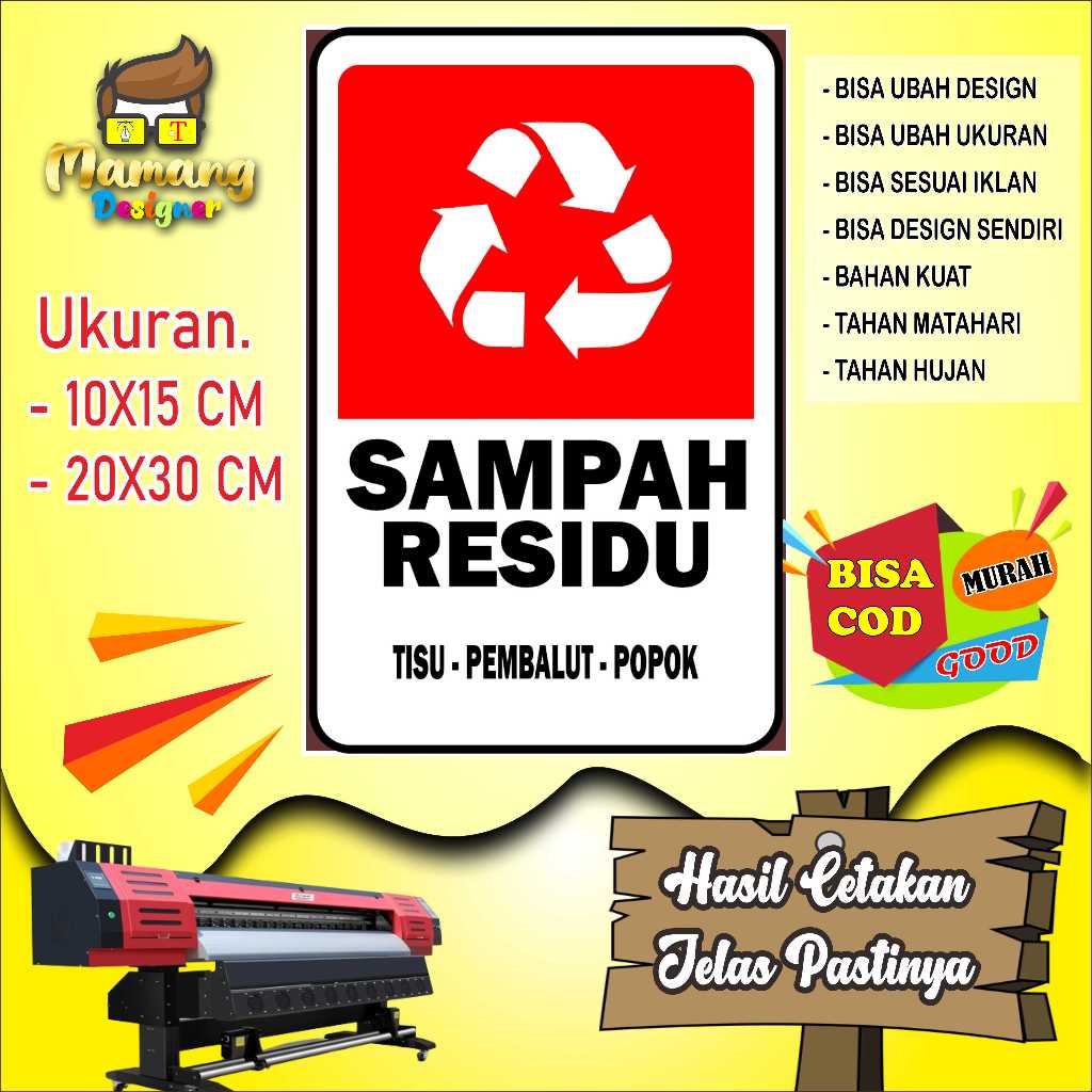 

Cetak Sticker Tempat Pembuangan Sampah Residu