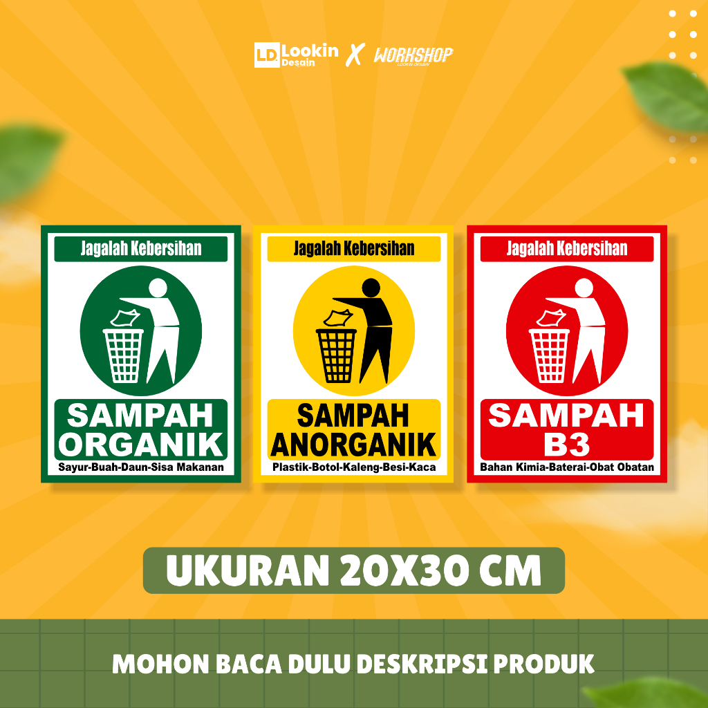 

STIKER SAMPAH ORGANIK, ANORGANIK DAN SAMPAH B3 TAHAN AIR DAN AWET