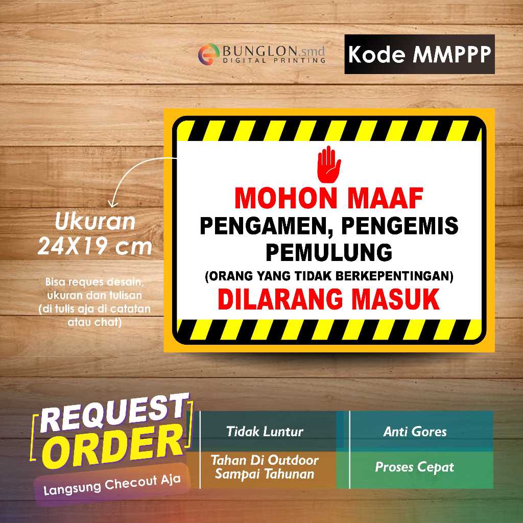 

STIKER MOHON MAAF PENGAMEN, PENGEMIS, PEMULUNG DILARANG MASUK + LAMINASI KODE MMPPP KUNING