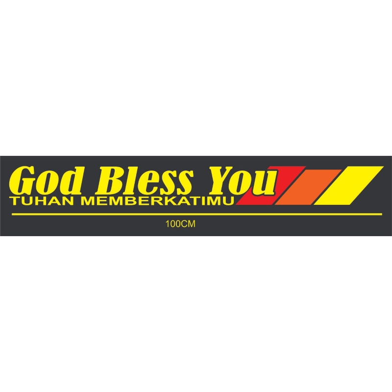 cutting sticker God bless you untuk kaca depan mobil/pickup/truk