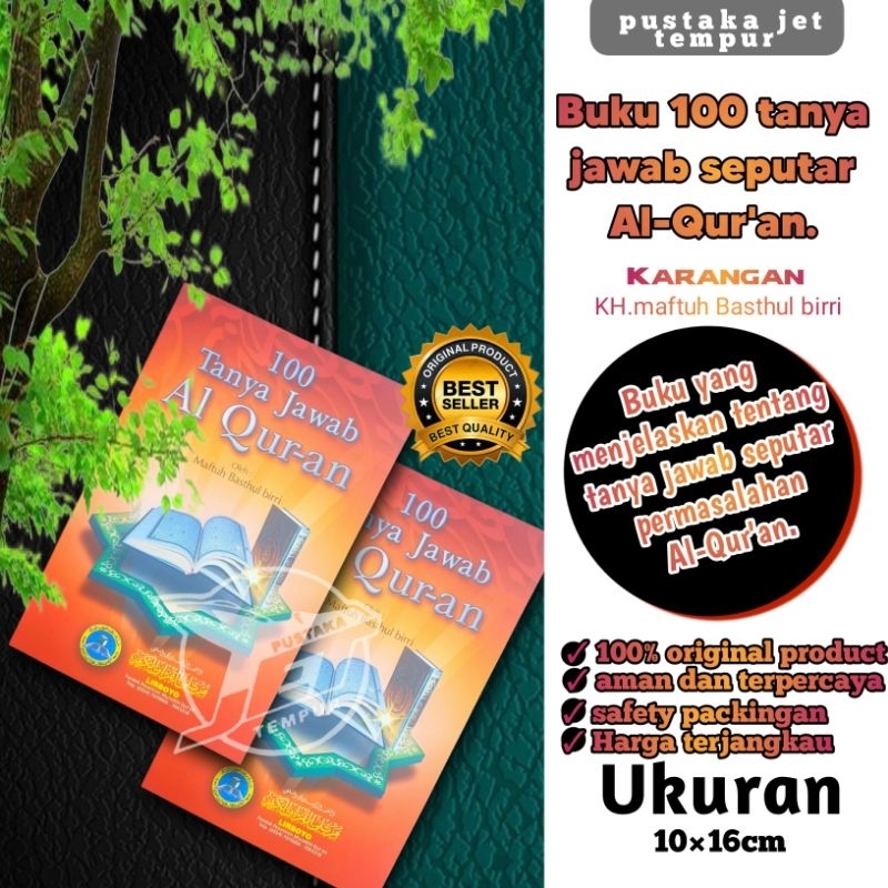 

100 Tanya Jawab Seputar Al Qur'an, Pertanyaan tentang al-qur'an,ilmu al Qur'an