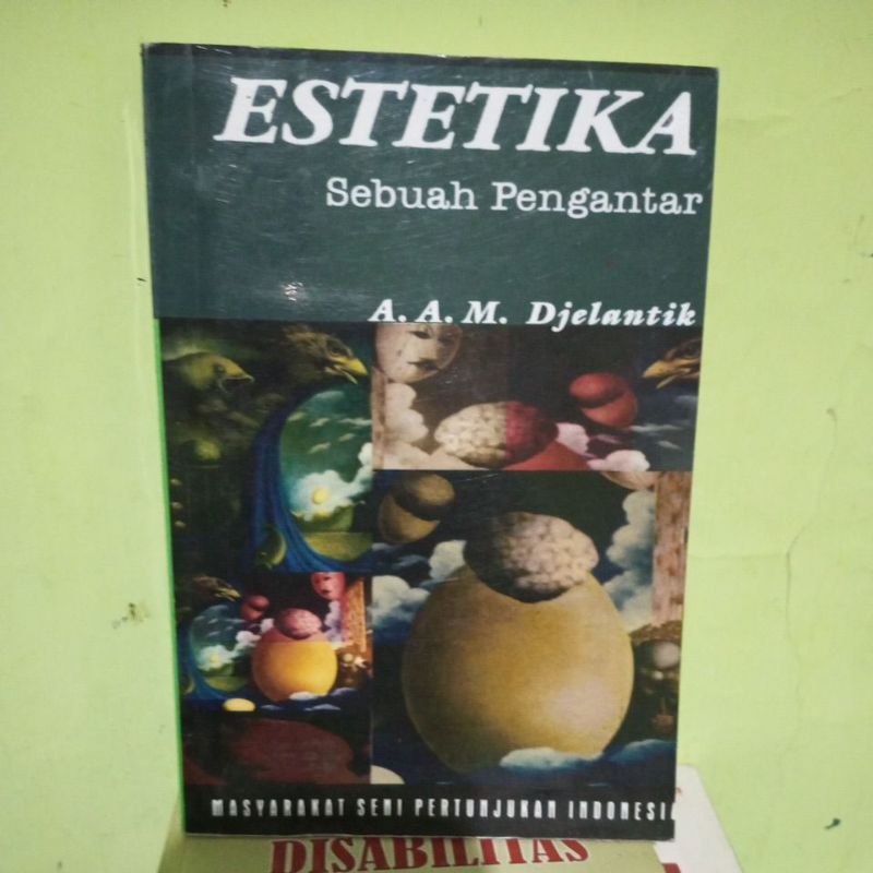 Estetika Sebuah Pengantar A.A.M.Djelantik(bekas original)