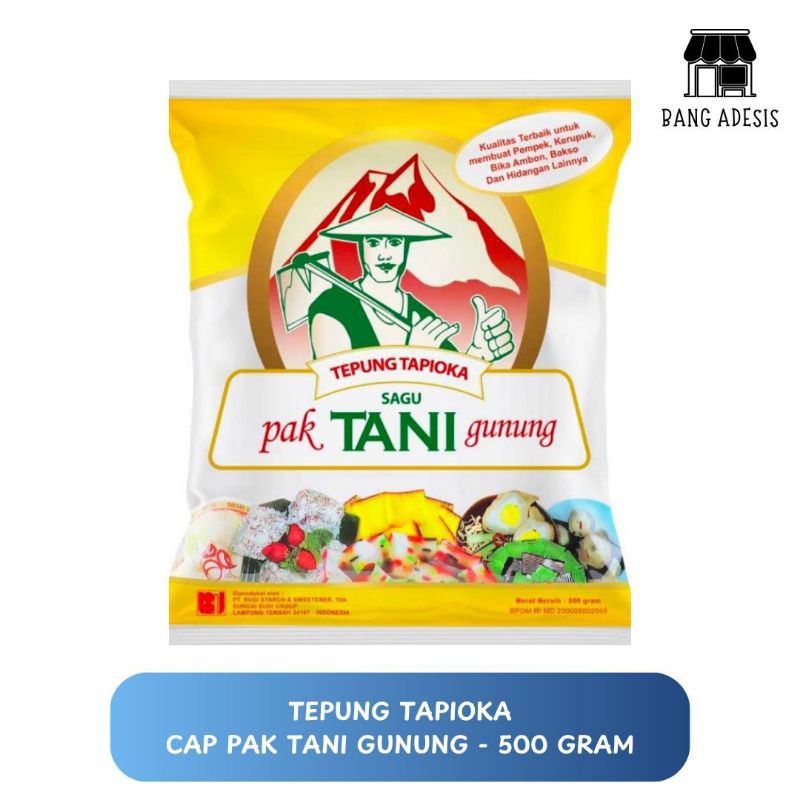 

Tepung Tapioka Cap Pak Tani Gunung 500 gram - BangAdeSis