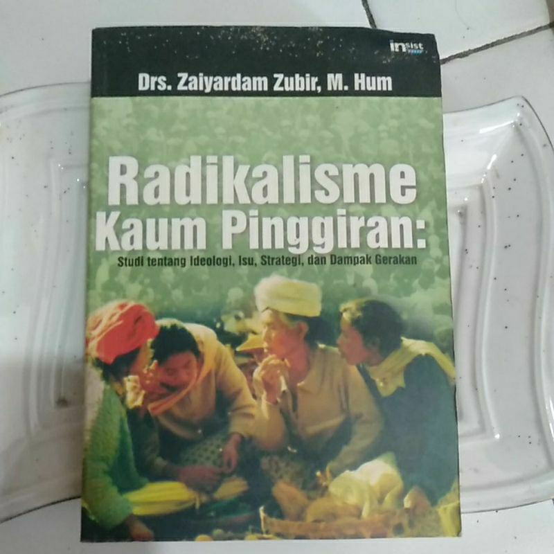 RADIKALISME KAUM PINGGIRAN perlawanan kaum tani terhadap kolonial Belanda di Minangkabau