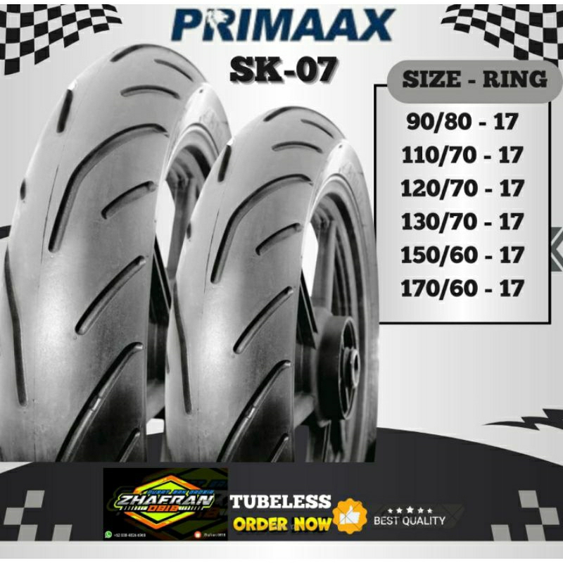 BAN TUBLES UKURAN 90/80 RING 17 GRATIS COP TUBLES MODEL SK 07 PRIMAAX JENIS SOFT COMPOND TAHUN PEMBU
