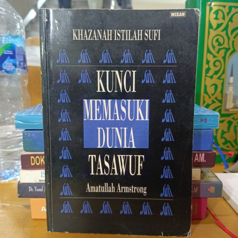 Kunci Memasuki Dunia Tasawuf