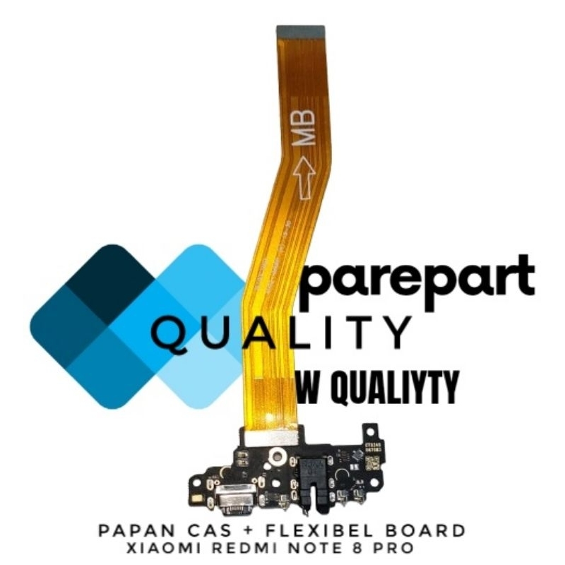 Papan Cas Xiaomi Redmi Note 8 Pro + Flexibel Board Xiaomi Redmi Note 8 Pro Satu Set