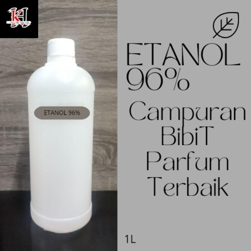 ETANOL UKURAN 1 LITER ( CAMPURAN BIBIT PARFUM )
