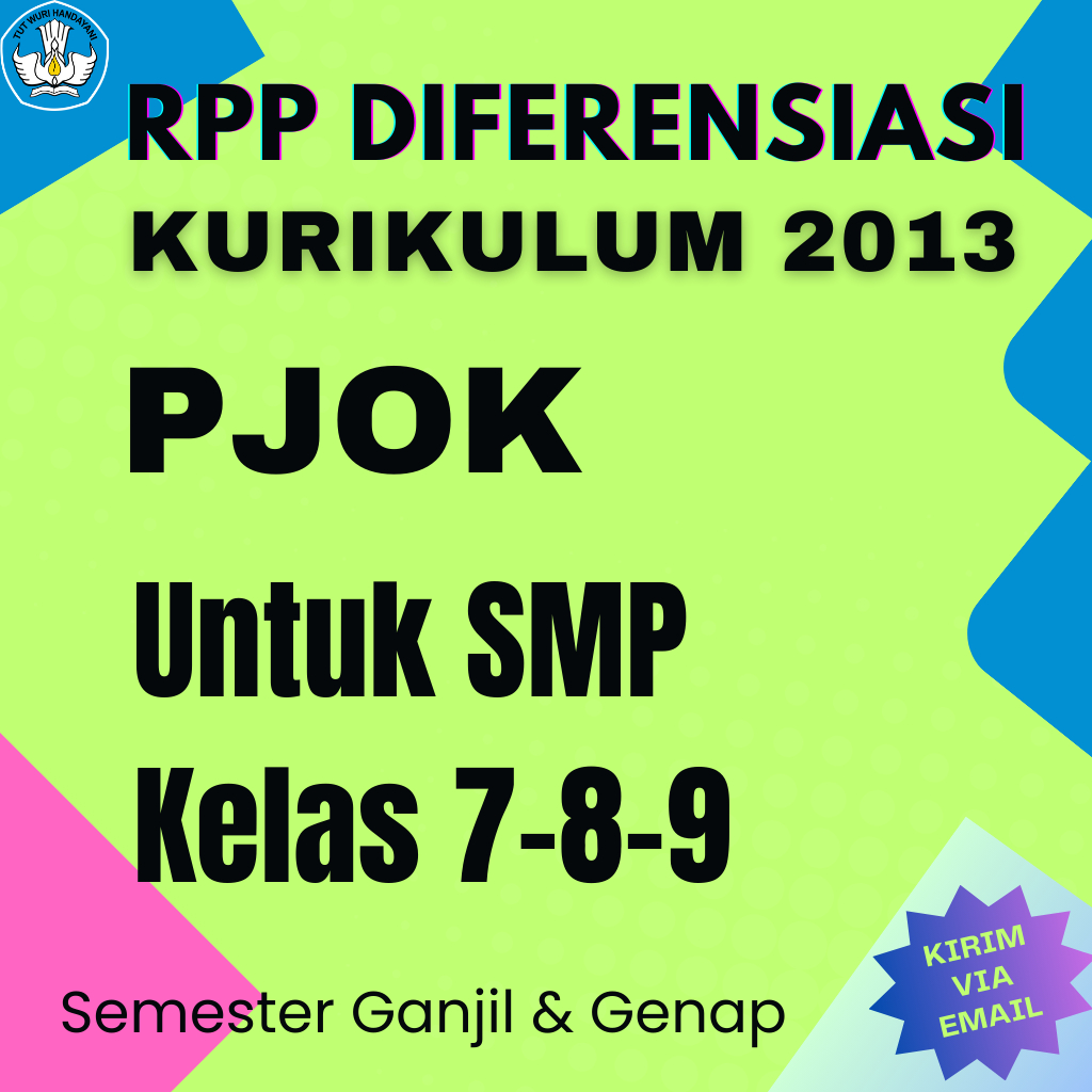 

RPP Diferensiasi PJOK untuk SMP Kelas 7,8,9 Kurikulum 2013