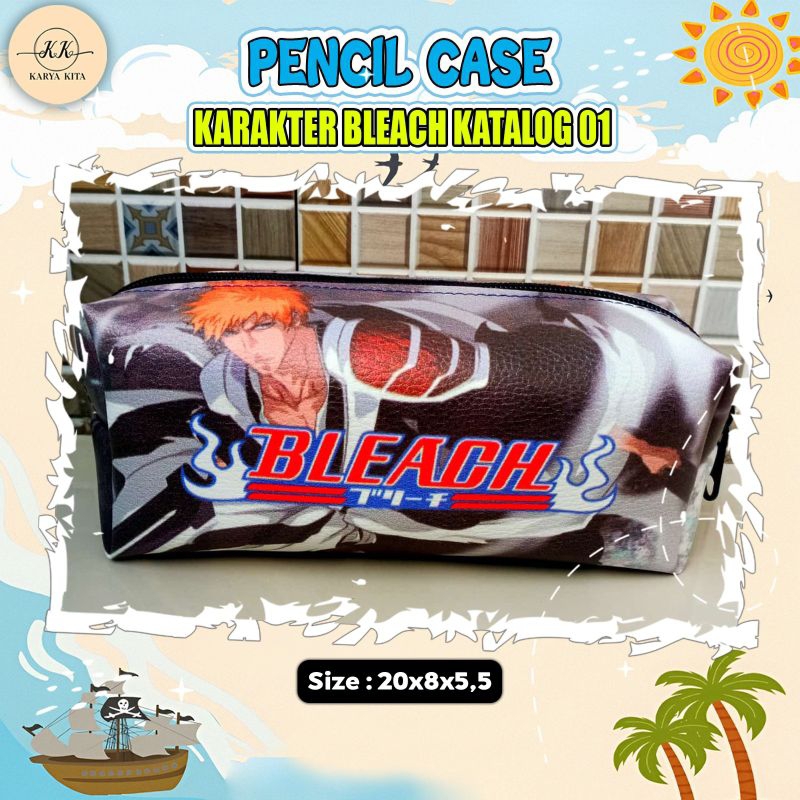 

LANCAR - tempat pensil karakter BLEACH kode 01