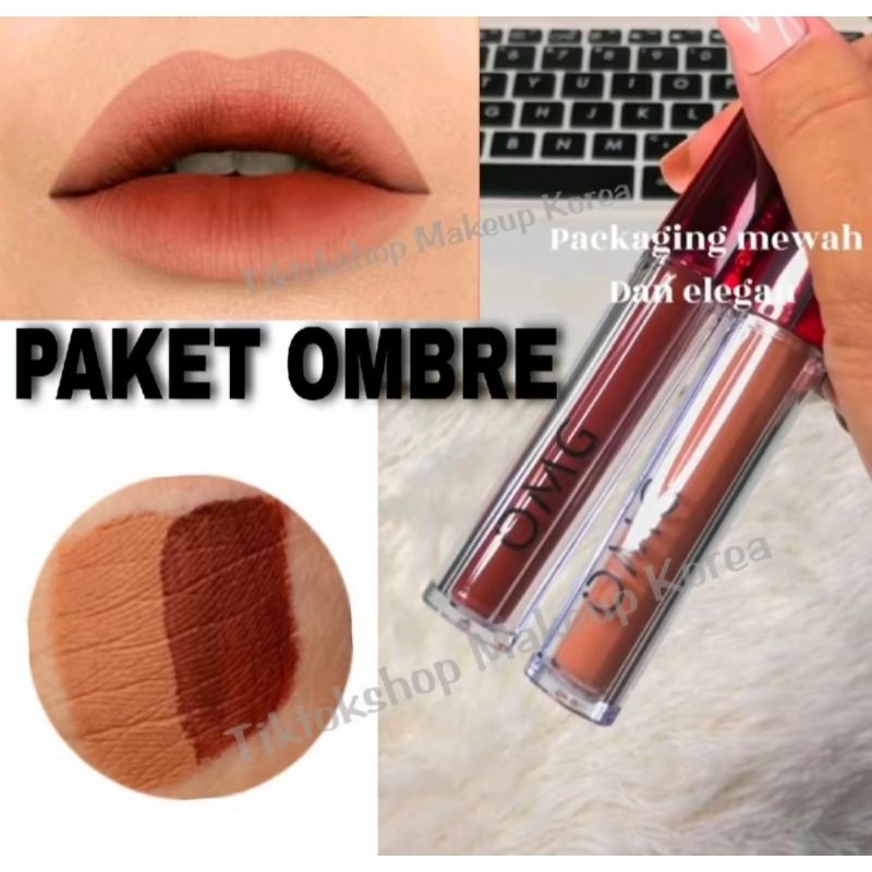 Lipcream OMG Matte   Ombre Lipstik