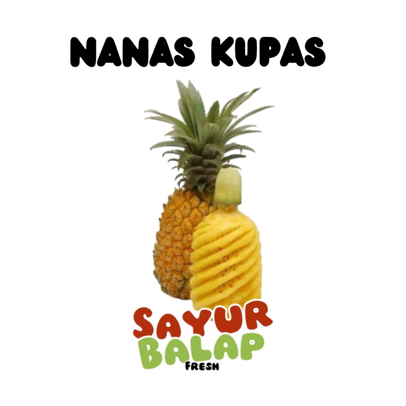 

Buah Nanas Kupas