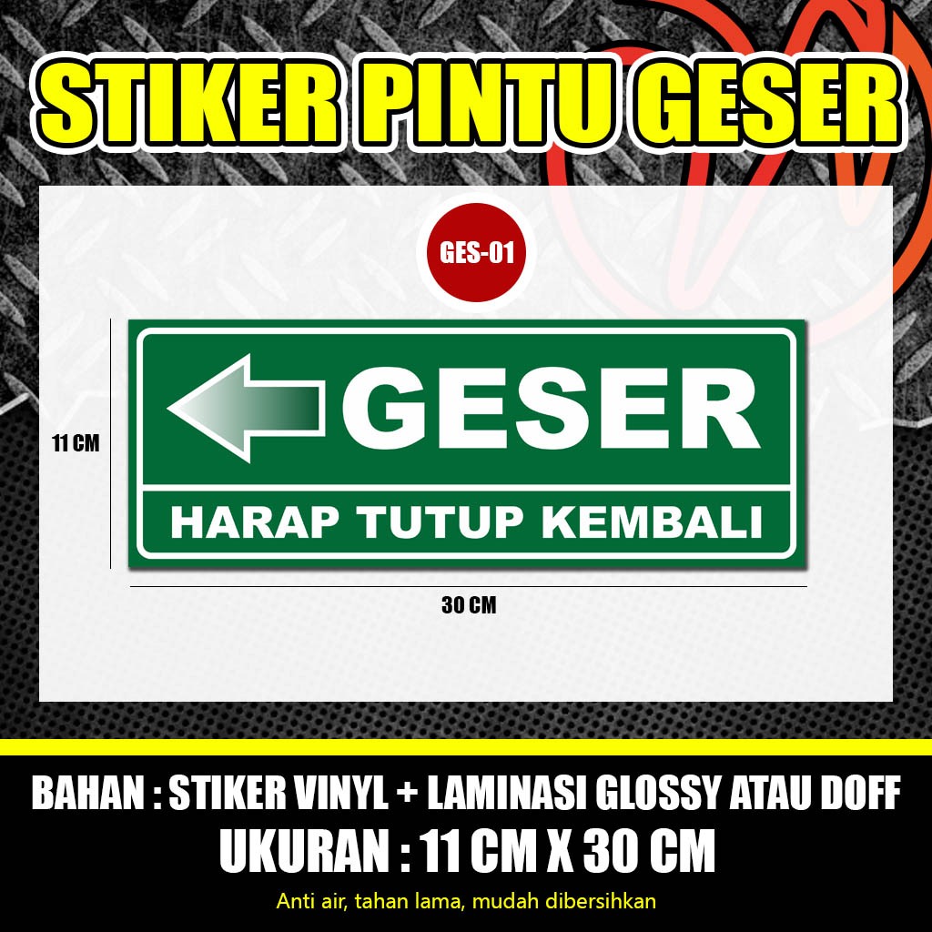 

STIKER PINTU GESER + LAMINASI GLOSSY (Tahan Air INDOOR/OUTDOOR)
