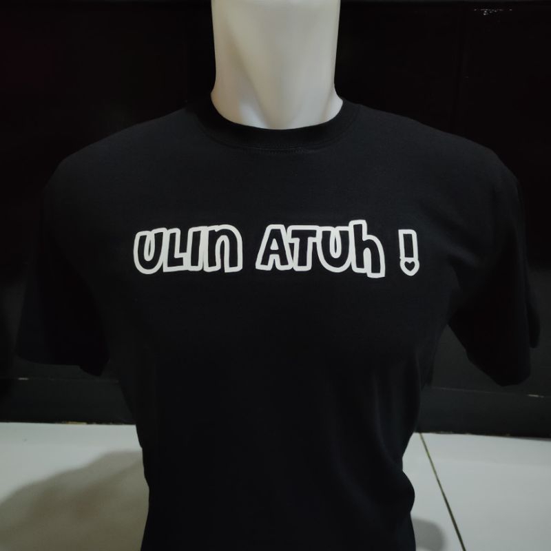 Kaos Baju Ulin Atuh/kaos kata kata/kaos urang sunda