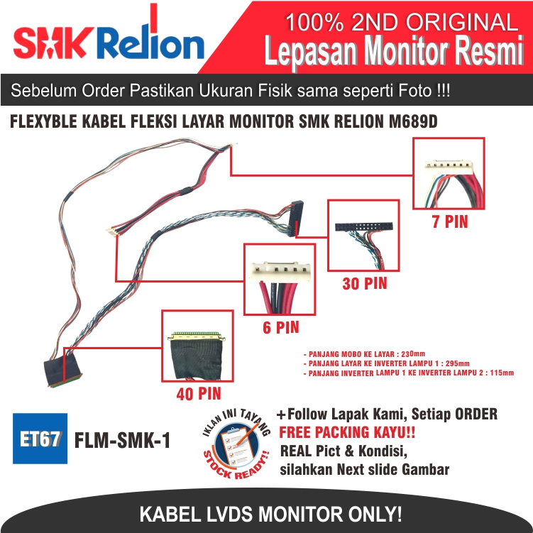 ET67 FLM-SMK-1 FLEXYBLE KABEL FLEKSI LAYAR MONITOR SMK RELION M689D