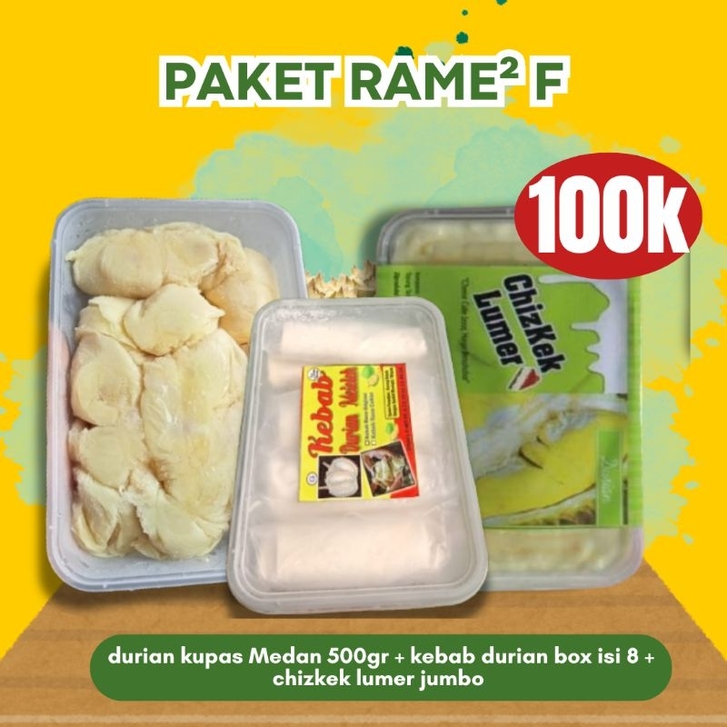 

PAKET RAME RAME F (PROMO DURIAN)