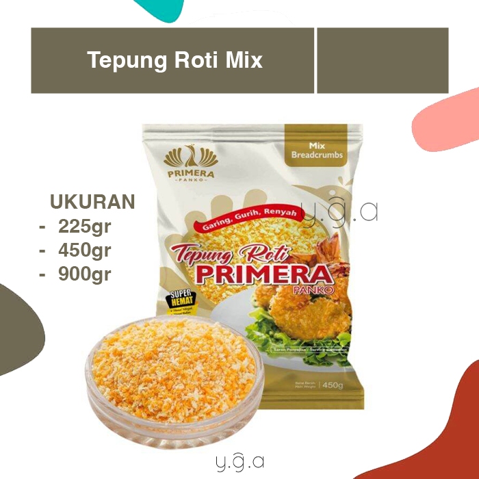 

Tepung Roti Mix Primera Panko / Bread Crumb