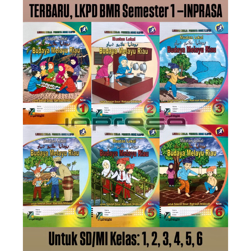 LKS BMR INPRASA SEMESTER 1 Untuk SD/MI Kelas 1, 2, 3, 4, 5, 6