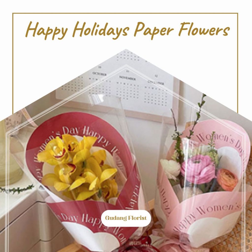 

HAPPY HOLIDAYS PAPER FLOWERS